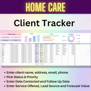 Home Care Client Tracker for  (Google Sheets & Microsoft Excel)